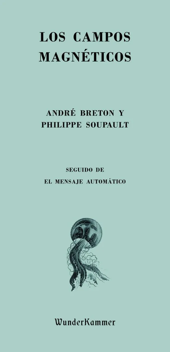 Portada de Los campos magnéticos