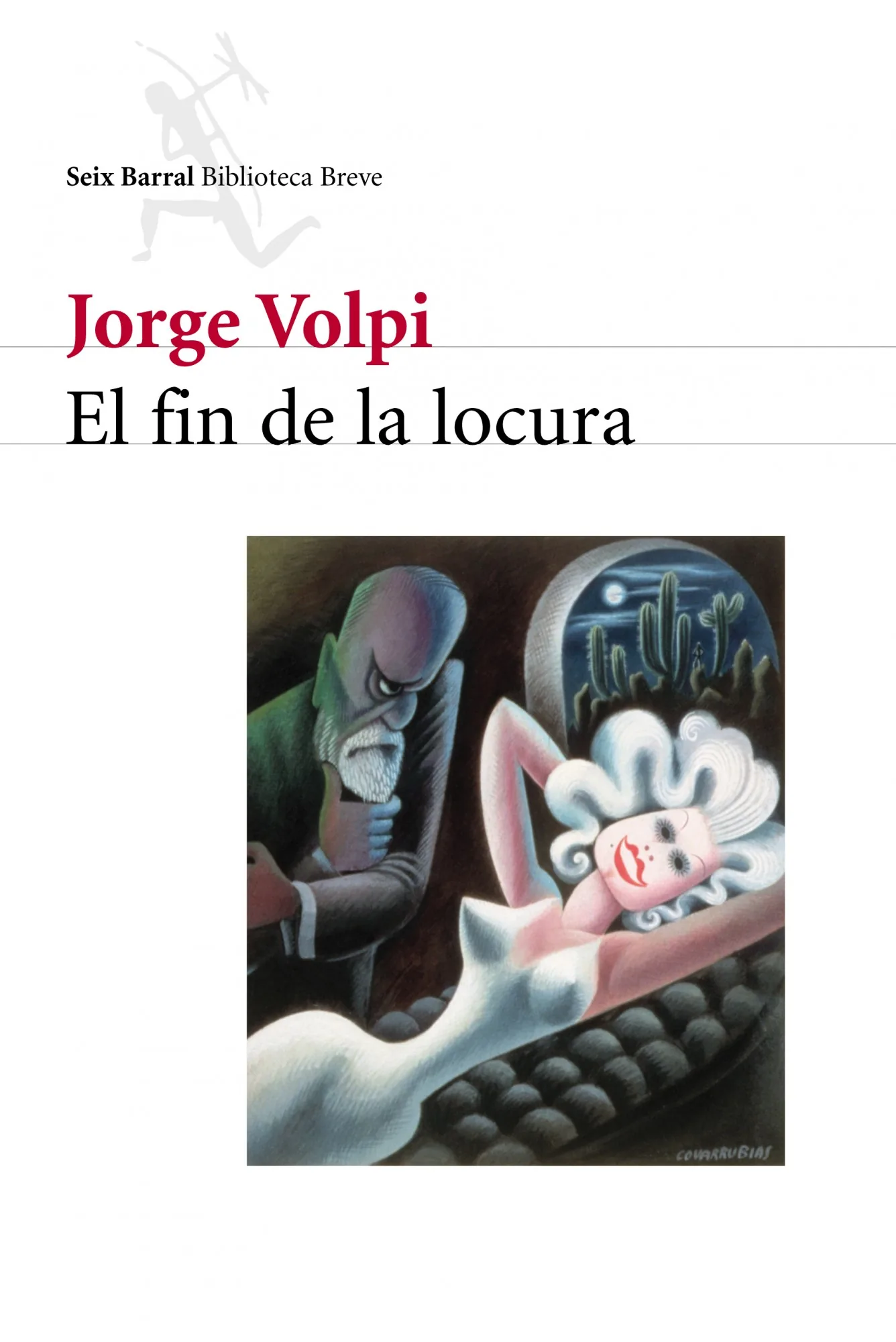 Portada — Seix Barral (ISBN 9788432211522)