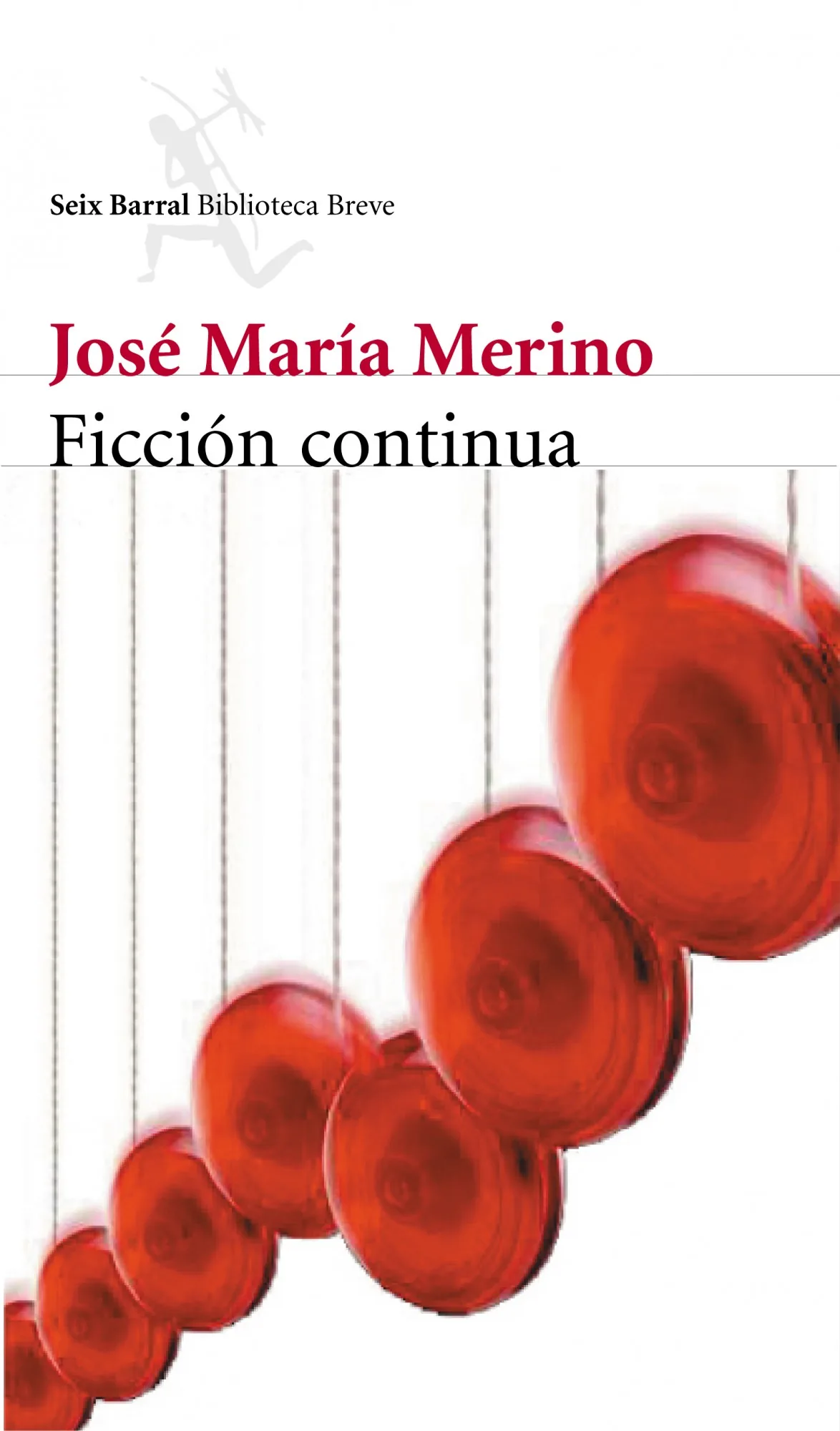 Portada — Seix Barral (ISBN 9788432211706)