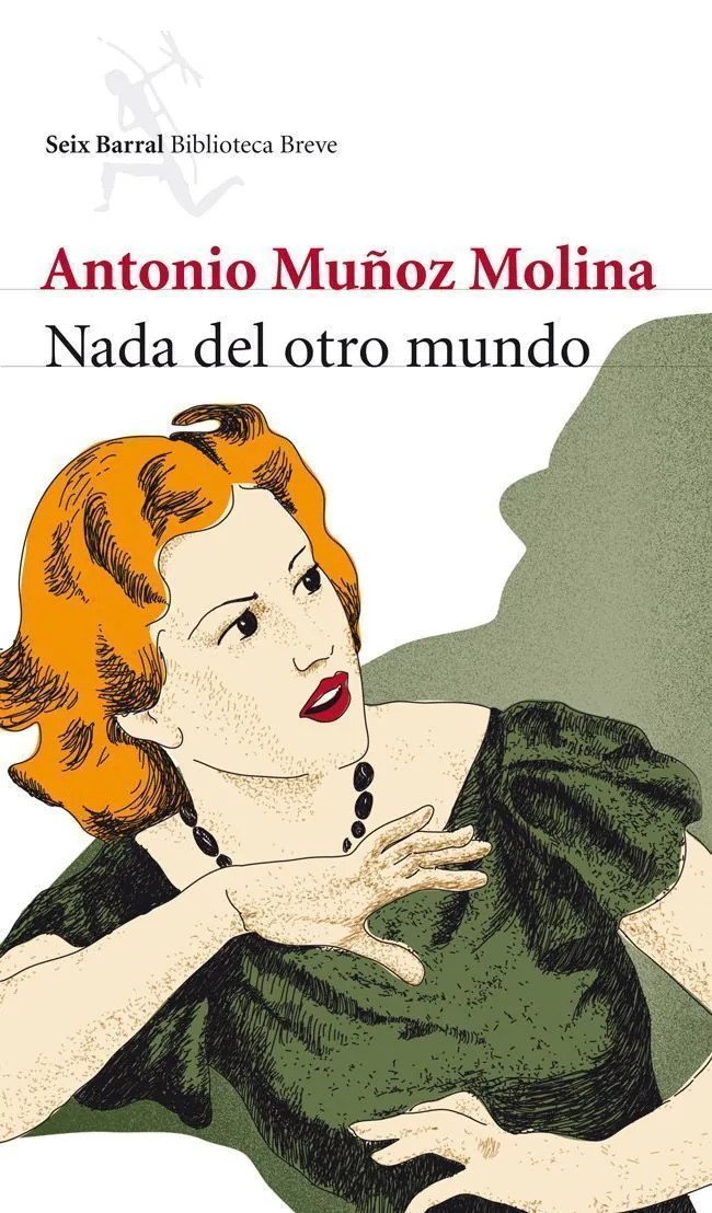Portada — Seix Barral (ISBN 9788432213007)