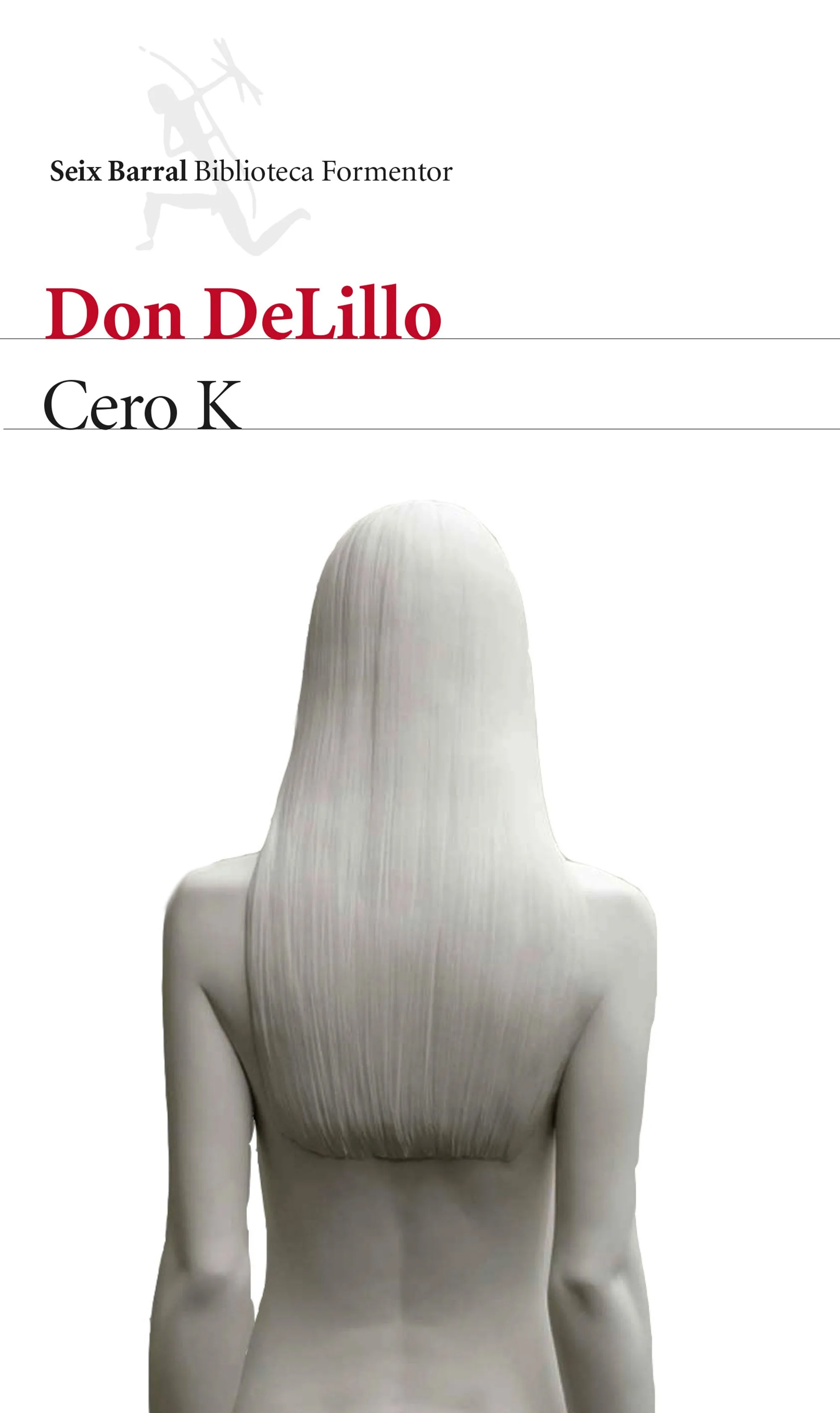 Portada — Seix Barral (ISBN 9788432229169)