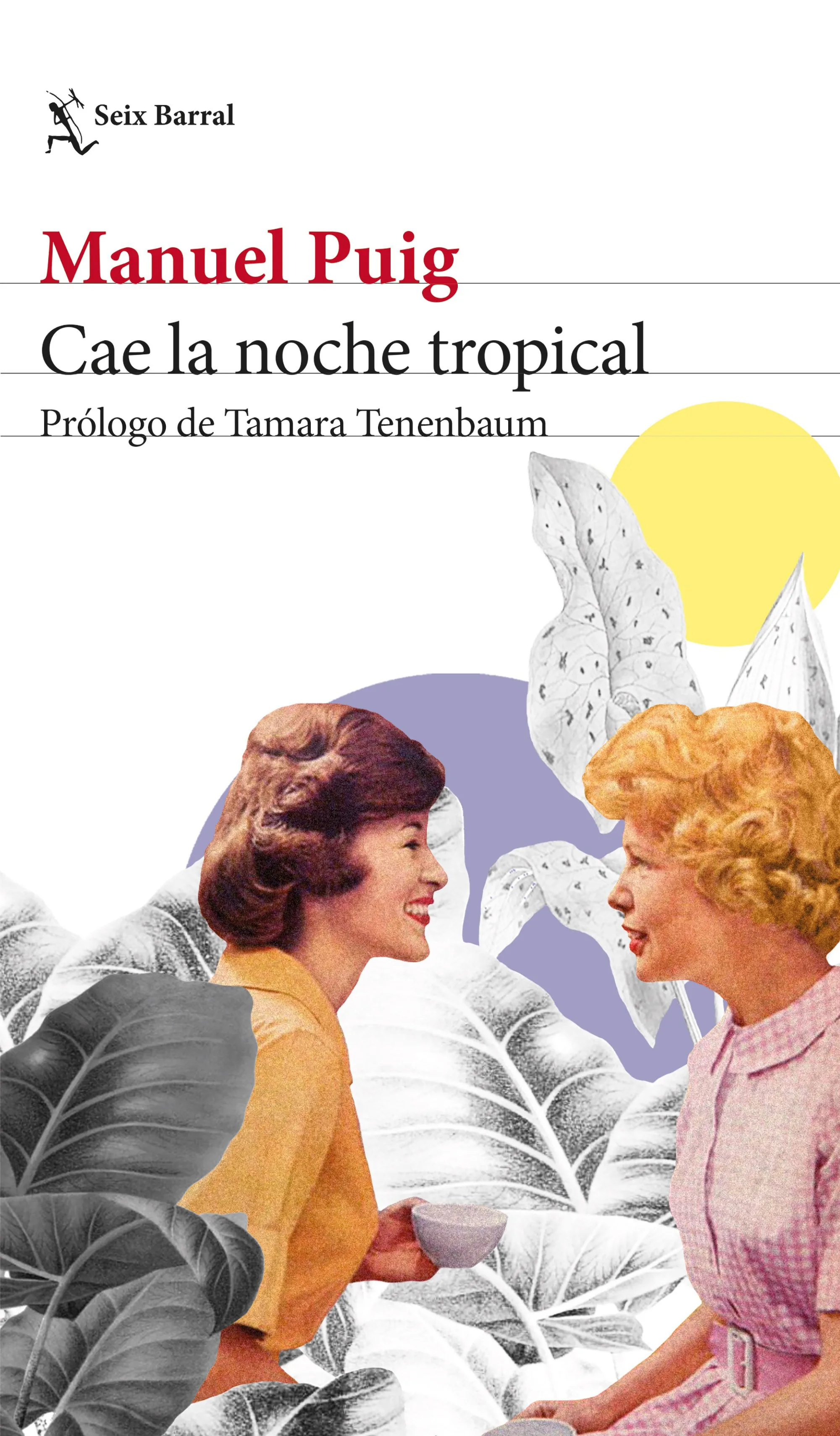 Portada — Seix Barral (ISBN 9788432241000)